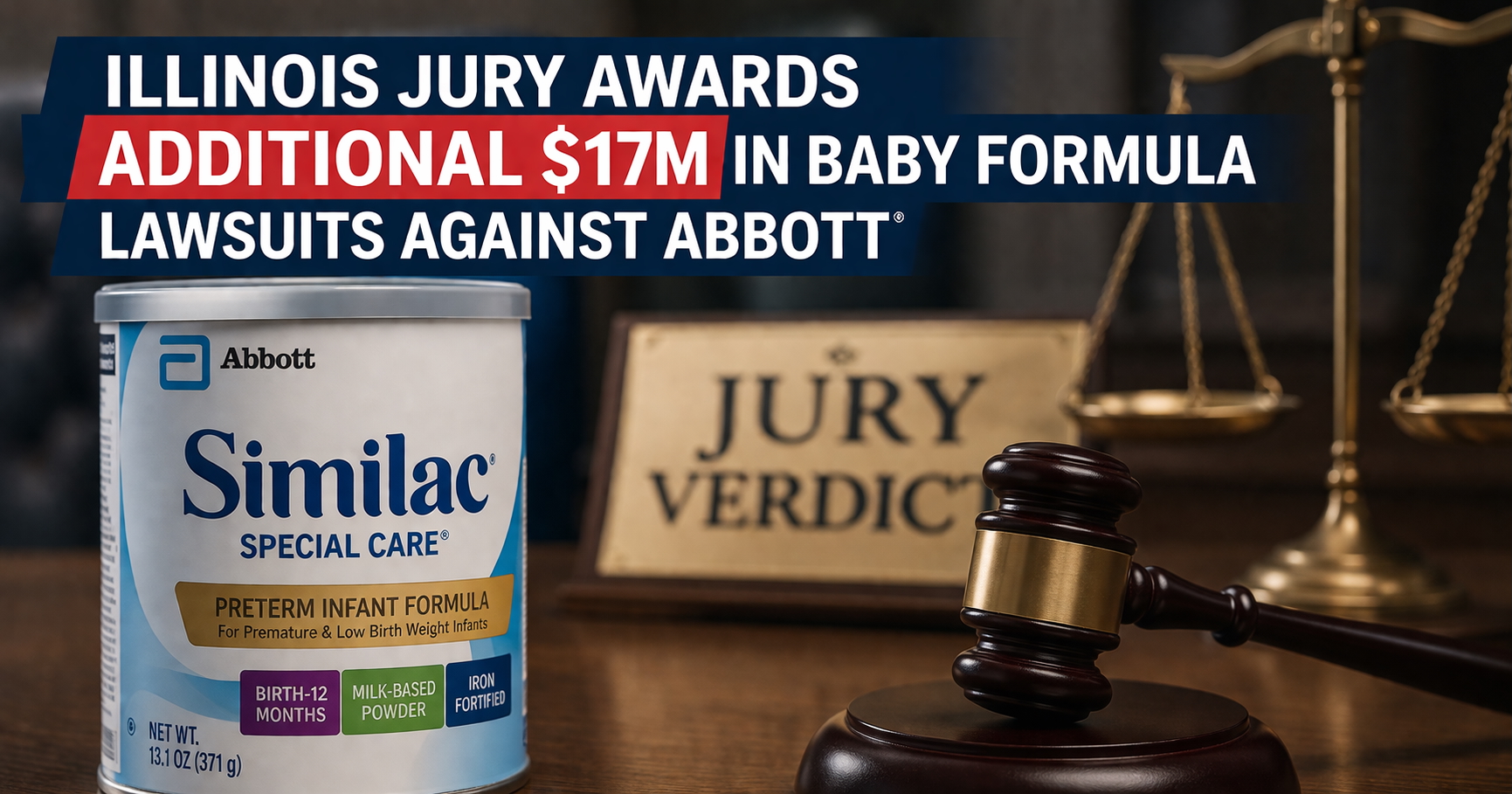 Illinois jury awards additional $17M in baby formula lawsuits against Abbott